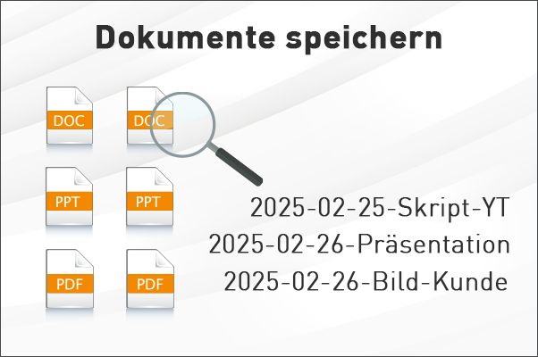 Dokumente richtig abspeichern